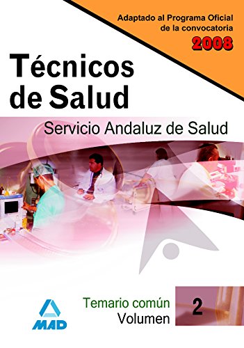 Stock image for Tcnicos de Salud del Servicio Andaluz de Salud. Temario comn volumen II for sale by Iridium_Books