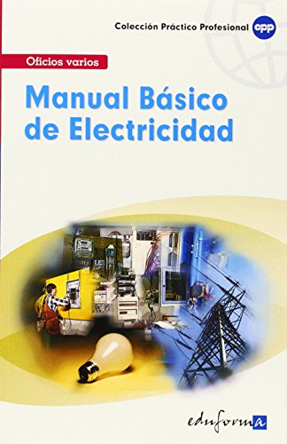 9788466584395: Manual bsico de electricidad