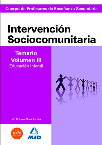 9788466586764: Cuerpo de profesores de enseanza secundaria. Intervencin sociocomunitaria. Temario volumen iii