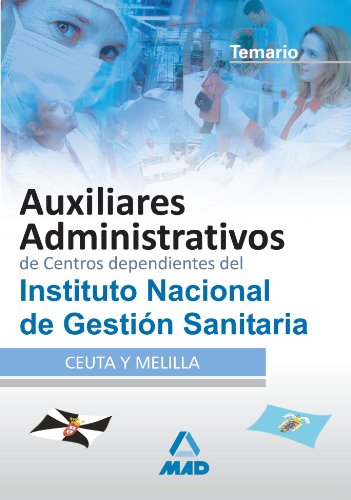 Imagen de archivo de Auxiliares Administrativos de Centros dependientes del Instituto Nacional de Gestin Sanitaria. Temario (Spanish Edition) a la venta por Iridium_Books