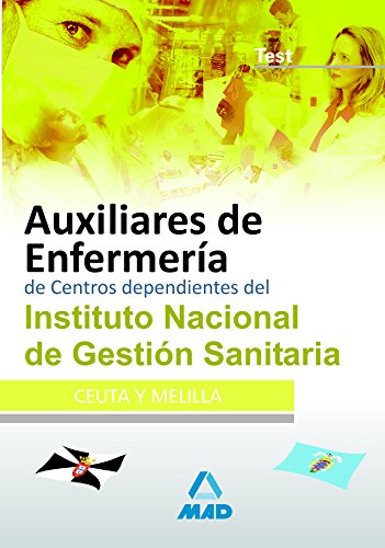 Imagen de archivo de Auxiliares de Enfermera de Centros dependientes del Instituto Nacional de Gestin Sanitaria. Test (Spanish Edition) a la venta por Iridium_Books