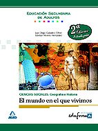 9788466593038: Ciencias sociales: geografa e historia. El mundo en que vivimos. Educacin secundaria de adultos. (Spanish Edition)