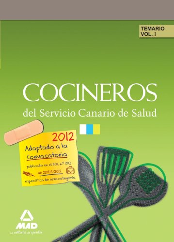 Imagen de archivo de Cocineros Servicio Canario de Salud. Temario Volumen I (Spanish Edition) a la venta por Iridium_Books