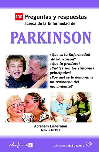 Stock image for 100 PREGUNTAS Y RESPUESTAS ACERCA DEL PARKINSON 100 PREGUNTAS Y RESPUESTAS ACERCA DE LA ENFERMEDAD DE for sale by Zilis Select Books