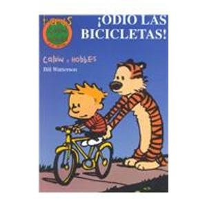 Odio Las Bicicletas!: The Essential Calvin and Hobbes (Spanish Edition) (9788466601399) by Watterson, Bill
