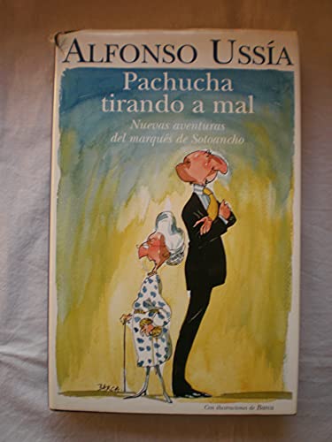 Imagen de archivo de Pachucha Tirando a Mal a la venta por Hawking Books