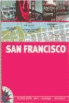 Stock image for San Francisco : Plano-gua (SIN FRONTERAS) for sale by medimops