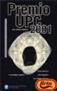 Imagen de archivo de Novela corta de ciencia ficcin. Premio UPC 2001 a la venta por LibroUsado | TikBooks