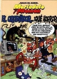 9788466606264: ORDENADOR QUE HORROR, EL (MAGOS DEL HUMOR IBA)