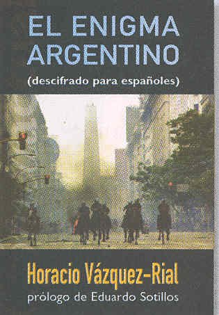 Stock image for El enigma argentino (descifrado para espaoles) for sale by medimops