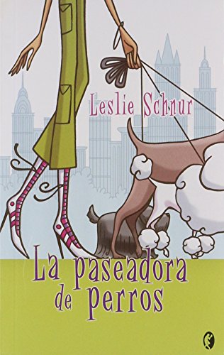 Stock image for La Paseadora de Perros for sale by Hamelyn