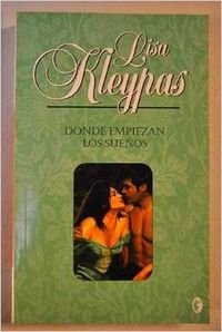 9788466609128: DONDE EMPIEZAN LOS SUEOS: 00000 (ROMANTICA BYBLOS)