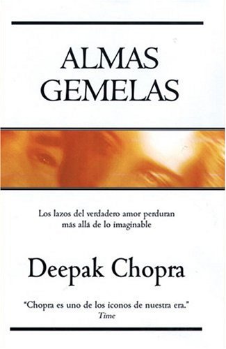 ALMAS GEMELAS (Spanish Edition) (9788466609470) by Chopra, Deepak