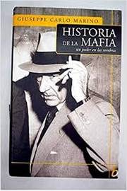 Beispielbild fr Historia De LA Mafia: UN Poder En Las Sombras zum Verkauf von medimops