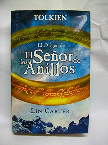 9788466609791: El Origen Del Senor De Los Anillos / The Lord of the Rings