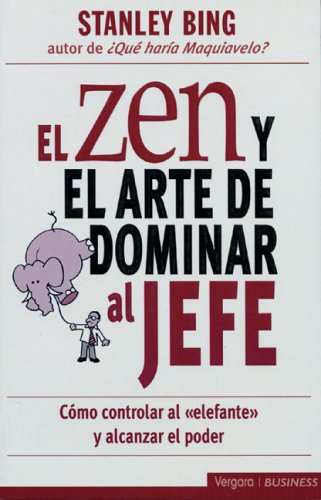 9788466610087: El zen y el arte de dominar al jefe (Spanish Edition)
