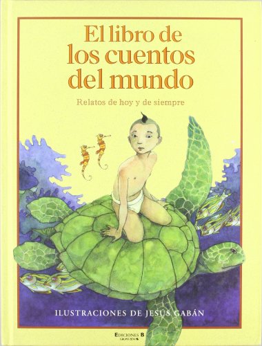 Beispielbild fr El Libro de los Cuentos Del Mundo zum Verkauf von Hamelyn