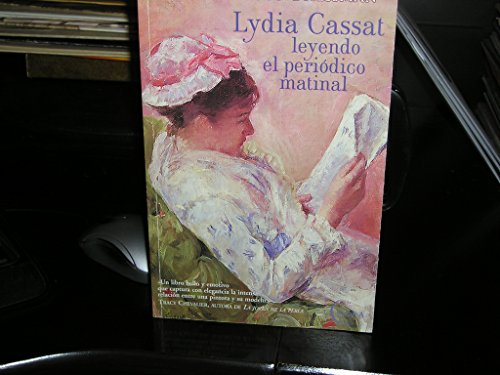 Beispielbild fr Lydia Cassatt Leyendo el Peridico Matinal zum Verkauf von Hamelyn
