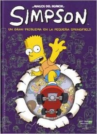 9788466612227: Simpson-un gran problema en la pequea Springfield