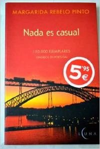 Beispielbild fr NADA ES CASUAL (Spanish Edition) zum Verkauf von ThriftBooks-Dallas