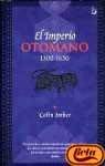Beispielbild fr El Imperio Otomano, 1300-1650 zum Verkauf von Books From California