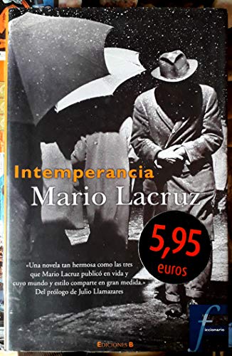 Imagen de archivo de Intemperacia (Spanish Edition) a la venta por Iridium_Books