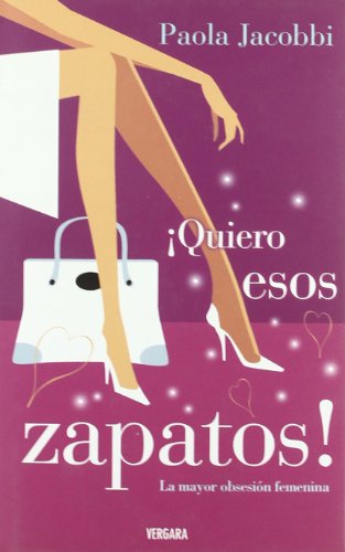 Stock image for QUIERO ESOS ZAPATOS for sale by medimops