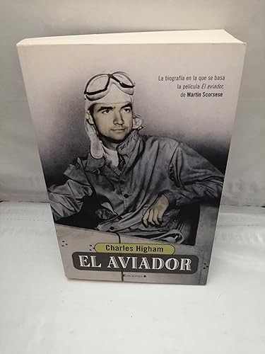 AVIADOR, EL (9788466615907) by Higham, Charles