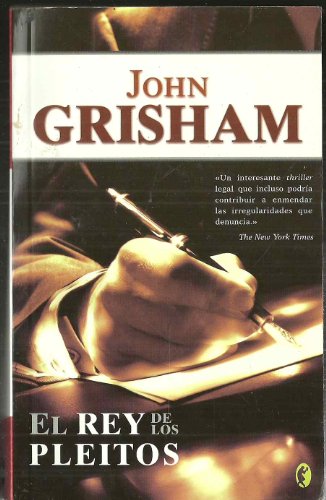 El Rey de Los Pleitos (Byblos: Narrativa Thriller) (Spanish Edition) (9788466616232) by Grisham, John