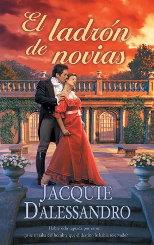 Ladron de novias (9788466616300) by D'Alessandro, Jacquie