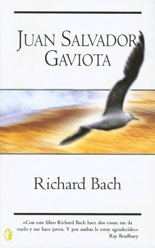 Imagen de archivo de Juan Salvador Gaviota: Jonathan Livington Seagull (Spanish Edition) a la venta por ThriftBooks-Atlanta