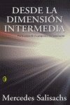 Imagen de archivo de Desde La Dimension Intermedia (Byblos) a la venta por medimops