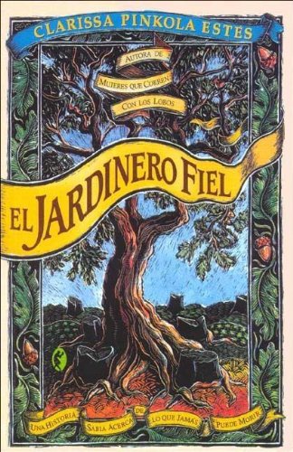 9788466617840: El Jardinero Fiel (Byblos: New Age)