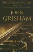 El Ultimo Jurado / the Last Juror (Spanish Edition) (9788466618335) by Grisham, John