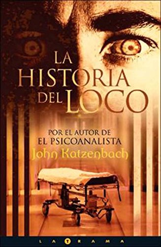 9788466619462: La historia del loco / The Madman's Tale