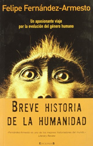 Stock image for BREVE HISTORIA DE LA HUMANIDAD: 00000 (SINE QUA NON) for sale by medimops