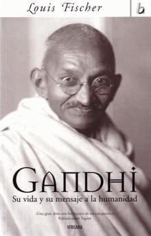 9788466620949: Gandhi - su vida y su mensaje a la humanidad: 00000