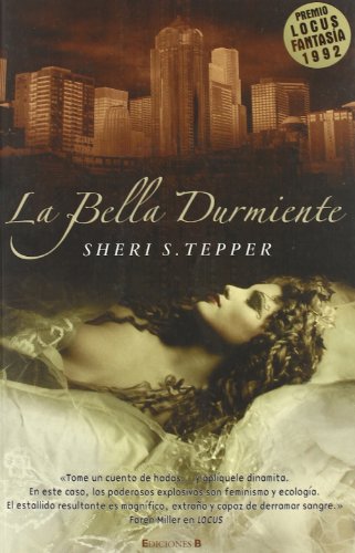 BELLA DURMIENTE, LA (9788466621410) by Tepper, Sheri S.