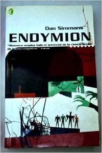 ENDYMION: LOS CANTOS DE HYPERION (VOL. III) (9788466621724) by Simmons, Dan