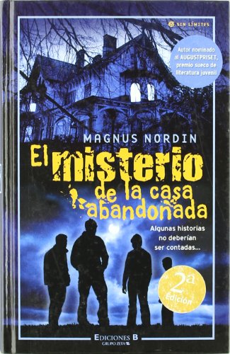 Stock image for El misterio de la casa abandonada (ESCRITURA DESATADA) for sale by medimops