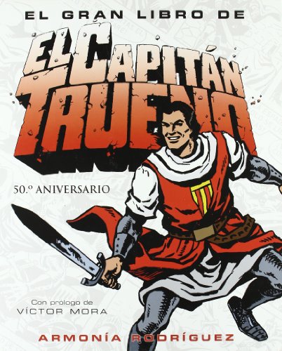 Stock image for EL GRAN LIBRO DE CAPITAN TRUENO for sale by medimops