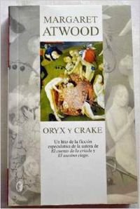 Stock image for Oryx and Crake for sale by ThriftBooks-Dallas