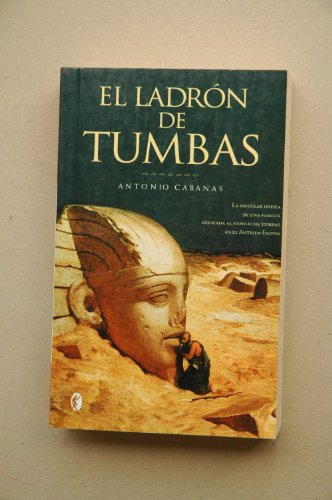 Stock image for El Ladron de Tumbas for sale by medimops