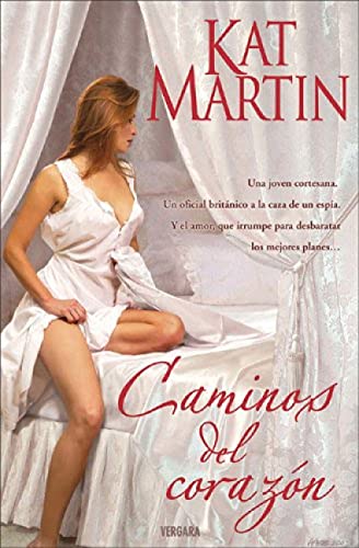 Caminos del corazon (Spanish Edition) (9788466624107) by Martin, Kat