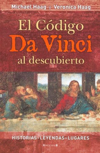 Beispielbild fr El Codigo Da Vinci Al Descubierto zum Verkauf von Irish Booksellers