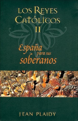 Beispielbild fr Espana para Sus Soberanos zum Verkauf von Better World Books