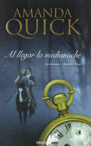 AL LLEGAR LA MEDIANOCHE (Spanish Edition) (9788466625982) by Quick, Amanda