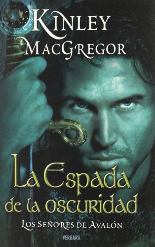 9788466627702: LA ESPADA DE LA OSCURIDAD: LOS SEORES DE AVALON. VOL. I: 00000 (AMOR Y AVENTURA)