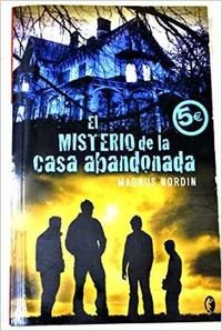 Imagen de archivo de EL MISTERIO DE LA CASA ABANDONADA a la venta por Ammareal