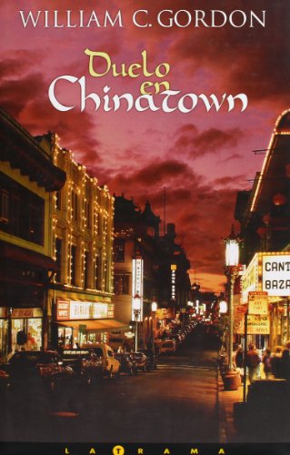 Beispielbild fr Duelo en Chinatown (Spanish Edition) zum Verkauf von Books From California